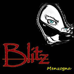 Blitz "Menzogna"